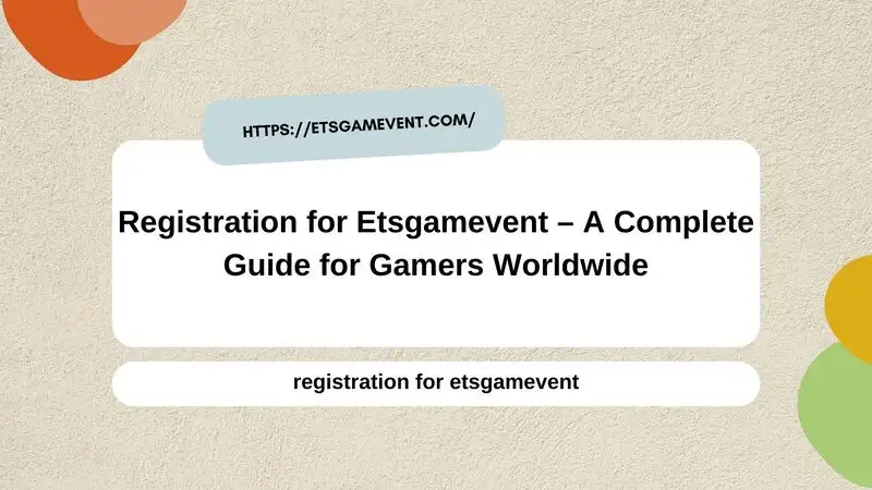 registration for etsgamevent