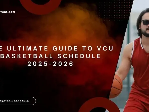 The Ultimate Guide to VCU Basketball Schedule 2025-2026