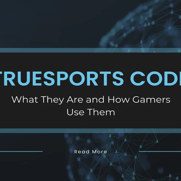 eTrueSports Codes: What They Are and How Gamers Use Them
